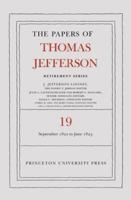 The Papers of Thomas Jefferson. Volume 19 16 September 1822 to 30 June 1823