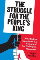 The Struggle for the People's King