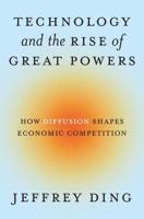 Technology and the Rise of Great Powers