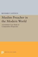 Muslim Preacher in the Modern World