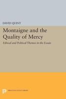 Montaigne and the Quality of Mercy