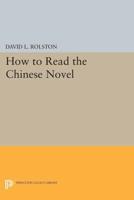 How to Read the Chinese Novel