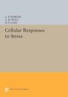 Cellular Responses to Stress