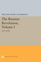 The Russian Revolution 1917-1921