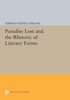 Paradise Lost and the Rhetoric of Literary Forms