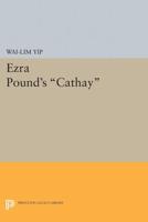 Ezra Pound's Cathay