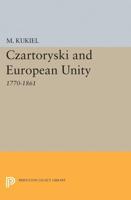 Czartoryski and European Unity