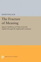 The Fracture of Meaning