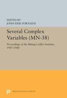 Several Complex Variables (MN-38), Volume 38