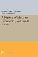 A History of Marxian Economics, Volume II