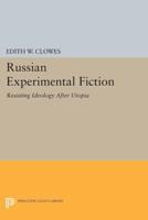 Russian Experimental Fiction