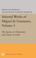 Selected Works of Miguel De Unamuno, Volume 5