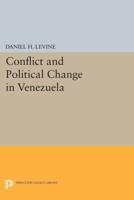 Conflict and Political Change in Venezuela