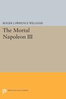 The Mortal Napoleon III