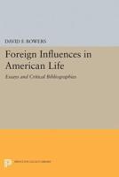 Foreign Influences in American Life