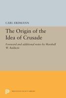 The Origin of the Idea of Crusade