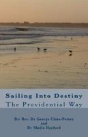 Sailing Into Destiny