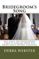 Bridegroom's Song