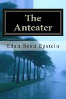 The Anteater