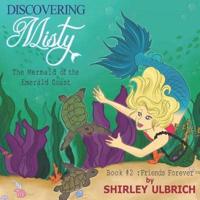 Discovering Misty, the Mermaid of the Emerald Coast