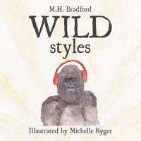 Wild Styles