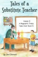 Tales of a Substitute Teacher