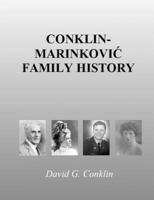 Conklin-Marinkovic Family History
