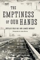 The Emptiness of Our Hands