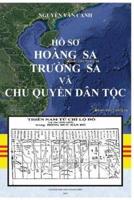 Ho So Hoang Sa & Truong Sa Va Chu Quyen Dan Toc