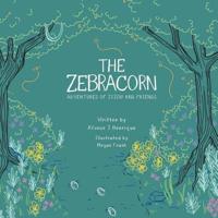 The Zebracorn: adventures of zizou and friends