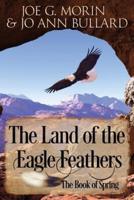 The Land of the Eagle Feathers
