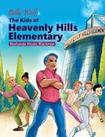 Billy Wolf & The Kids of Heavenly Hills Elementary