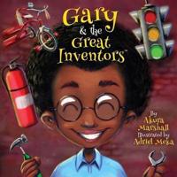 Gary and the Great Inventors