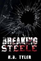 Breaking Steele