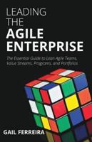 Leading the Agile Enterprise