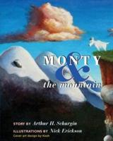 Monty and the Mountain