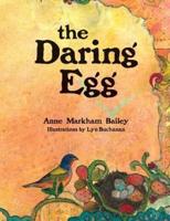 The Daring Egg (Paperback)