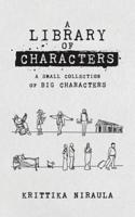 A Library of Characters
