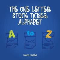 The One Letter Stock Ticker Alphabet