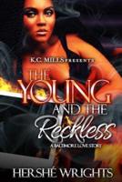 The Young and the Reckless