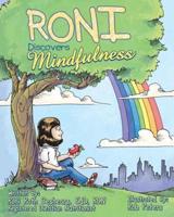 Roni Discovers Mindfulness