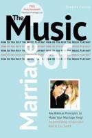 The Music Of Marriage: How Do You Keep The Music Playing?