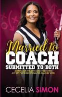 Married to Coach, Submitted to Both