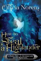 How To Steal A Highlander