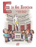 E Is for Erotica