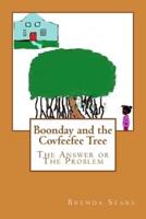 Boonday and the Covfeefee Tree