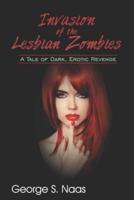 Invasion of the Lesbian Zombies