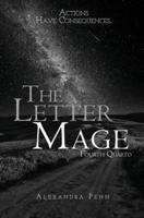 The Letter Mage: Fourth Quarto