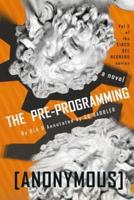 The Pre-programming