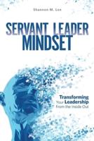 Servant Leader Mindset